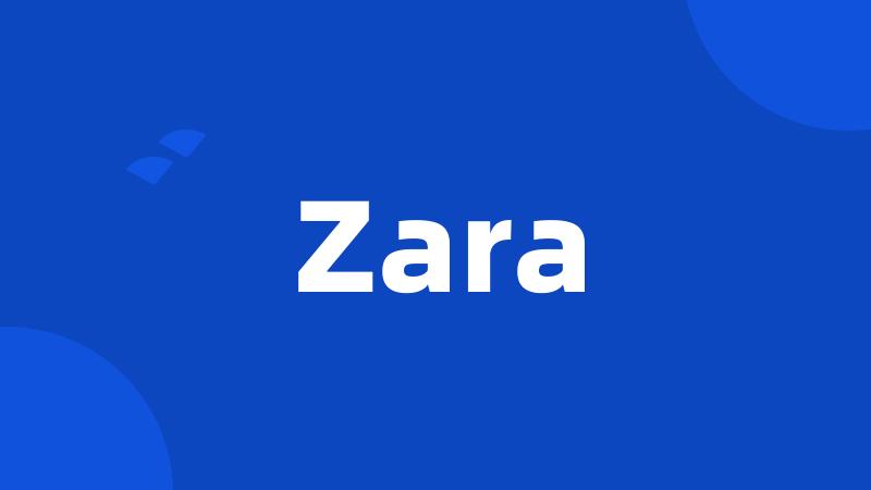 Zara