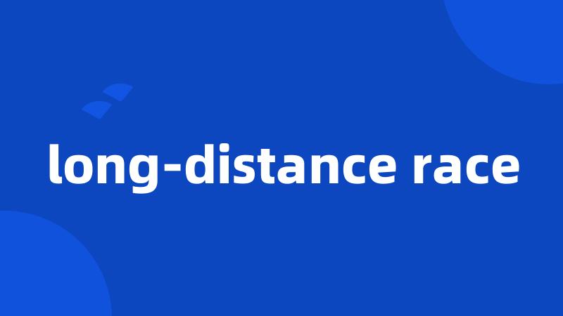 long-distance race