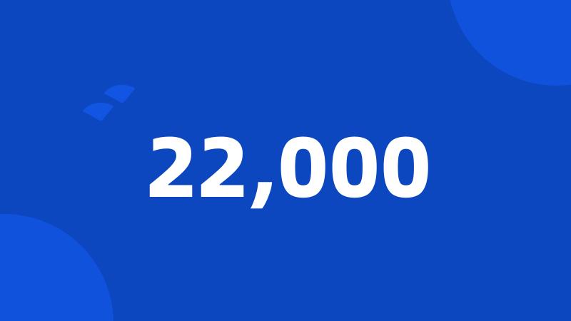 22,000