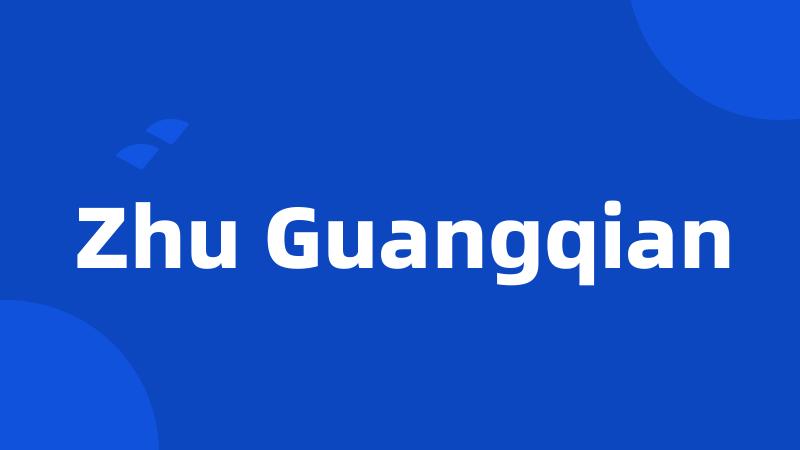 Zhu Guangqian
