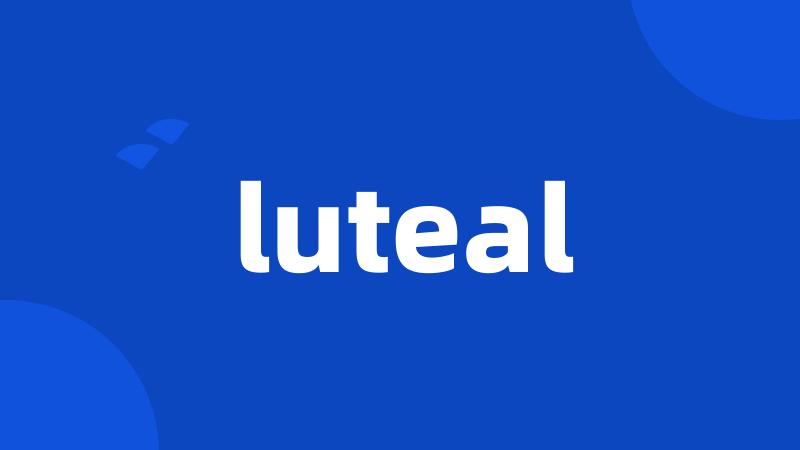 luteal