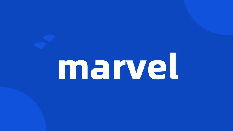 marvel