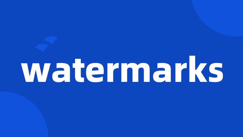 watermarks