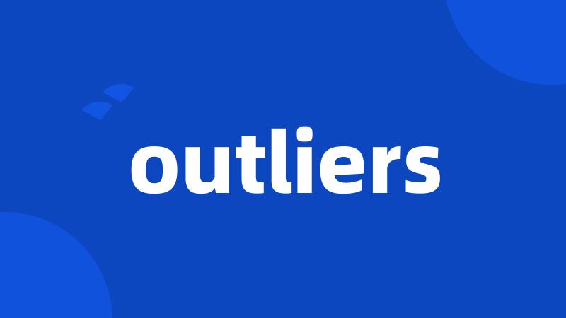 outliers