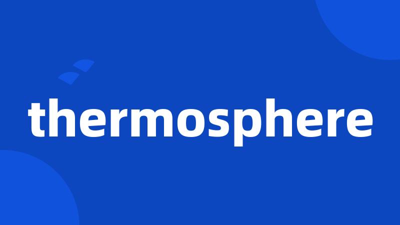 thermosphere