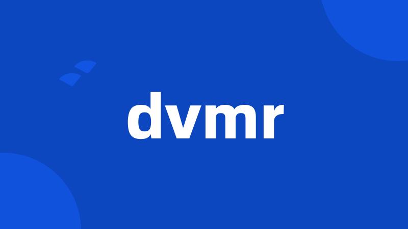 dvmr
