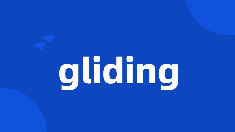 gliding