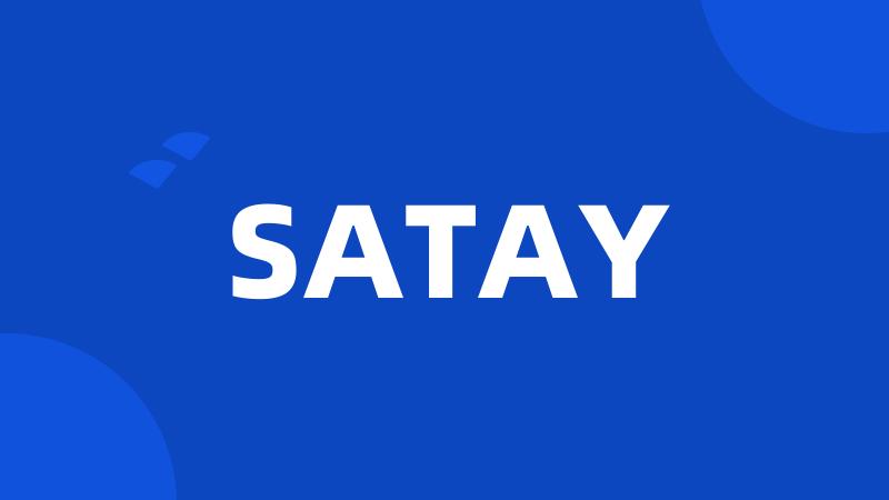 SATAY