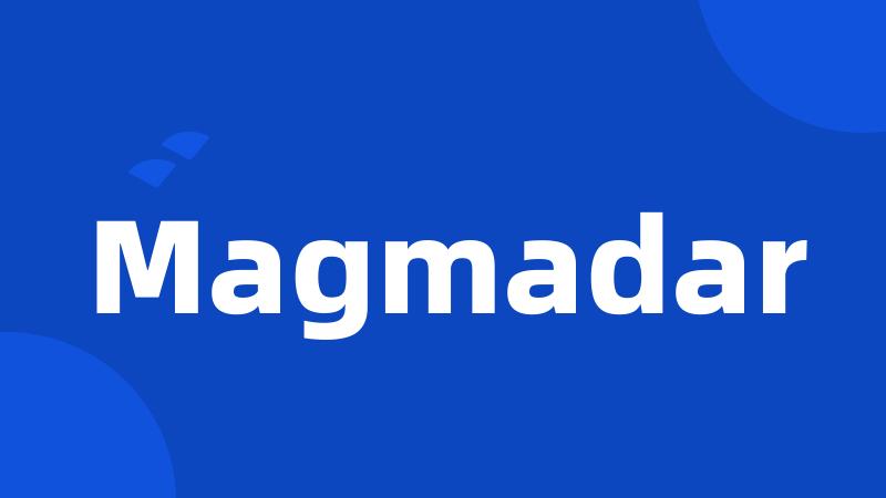 Magmadar