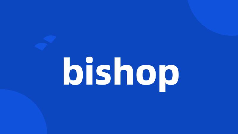bishop