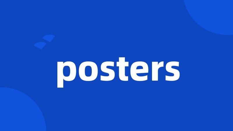 posters