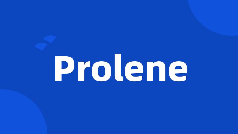 Prolene