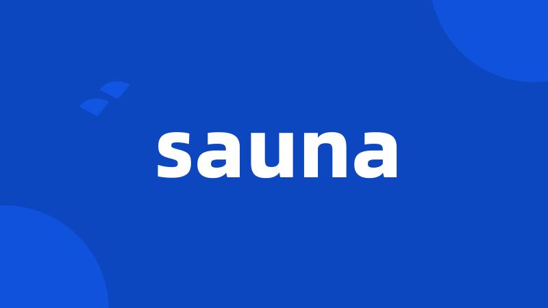 sauna