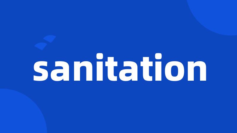 sanitation