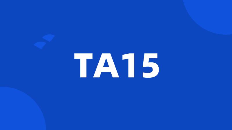 TA15