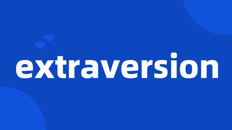 extraversion