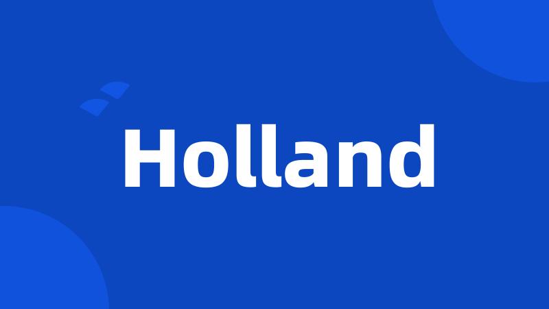 Holland