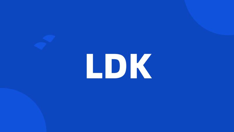 LDK