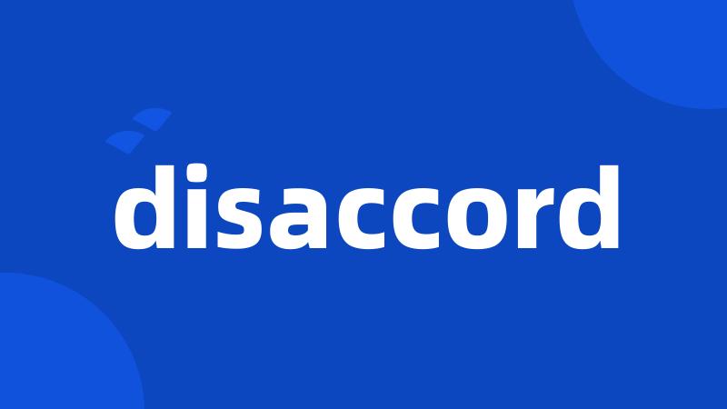 disaccord