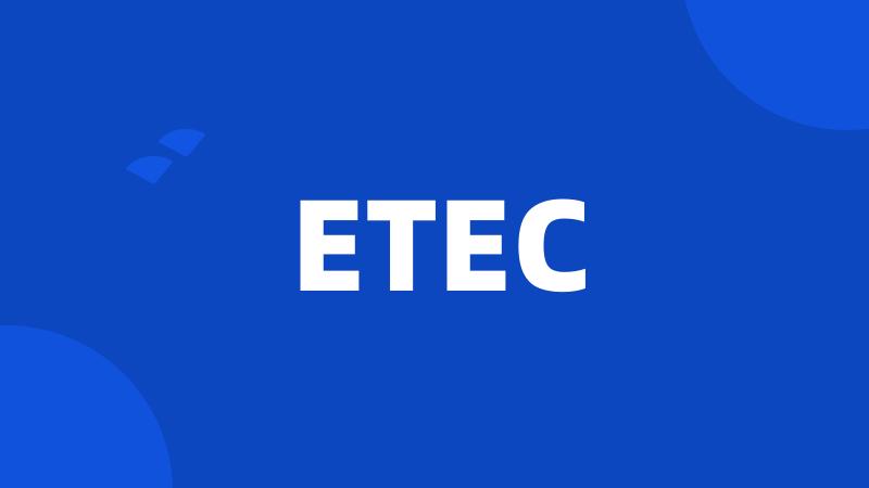 ETEC