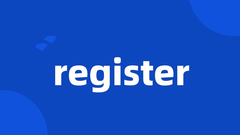 register