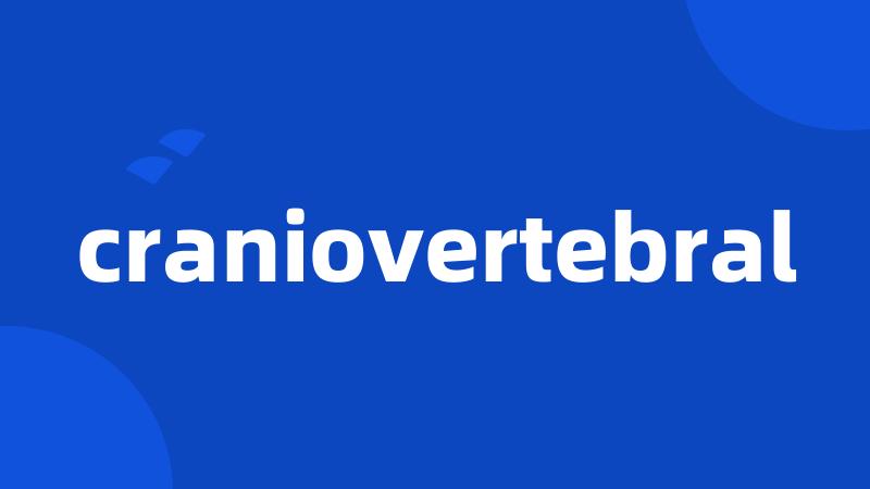 craniovertebral