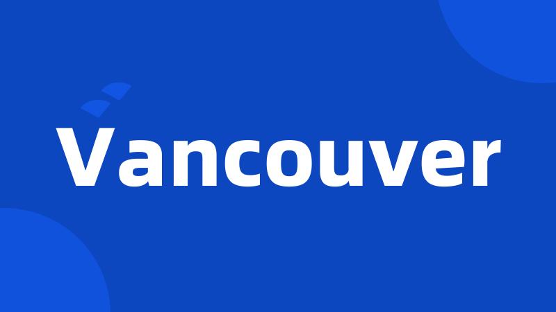 Vancouver