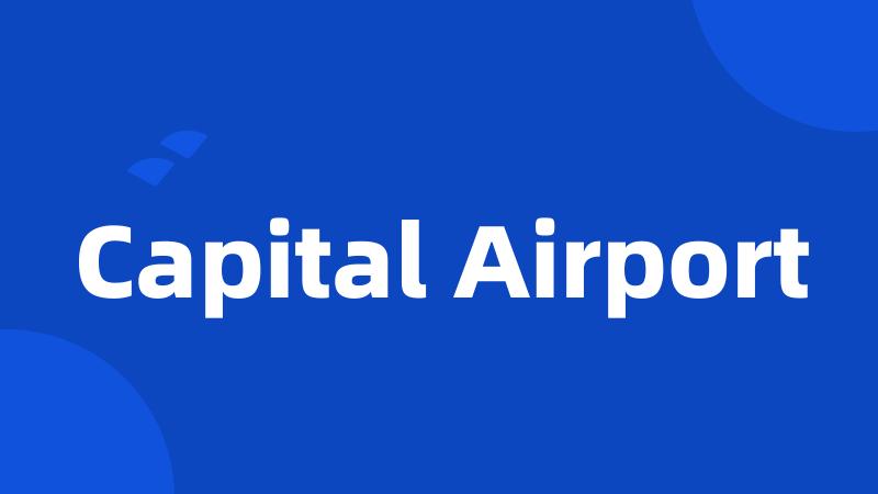 Capital Airport