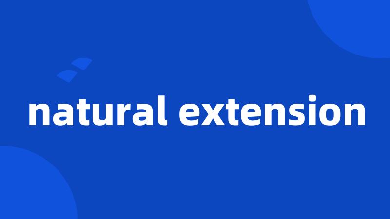 natural extension