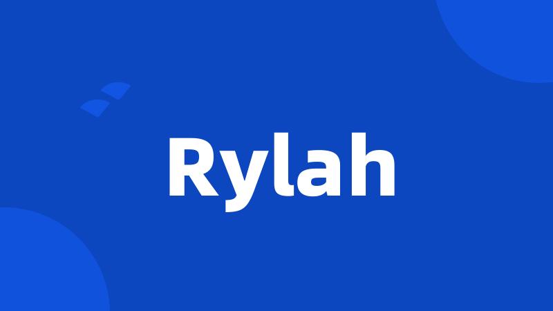 Rylah