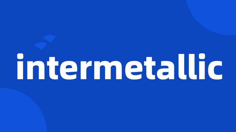 intermetallic