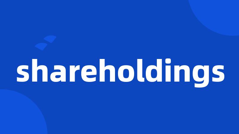 shareholdings