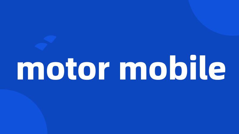 motor mobile
