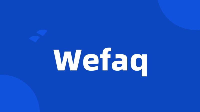 Wefaq