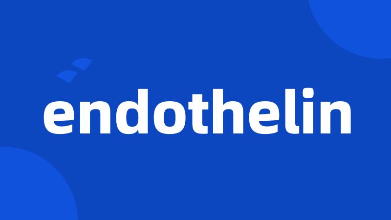 endothelin