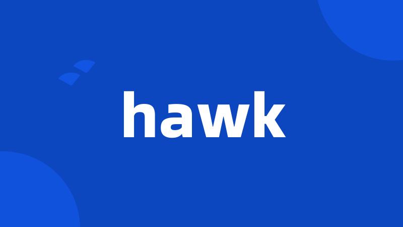 hawk