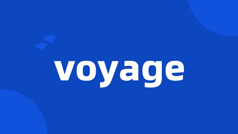 voyage