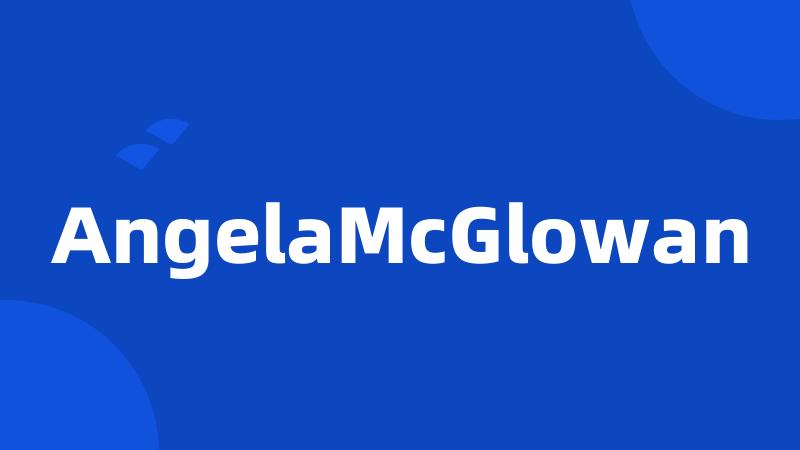 AngelaMcGlowan