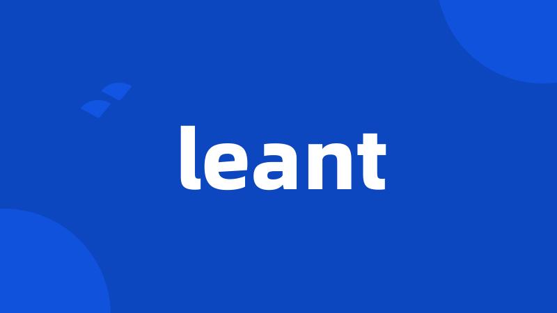 leant