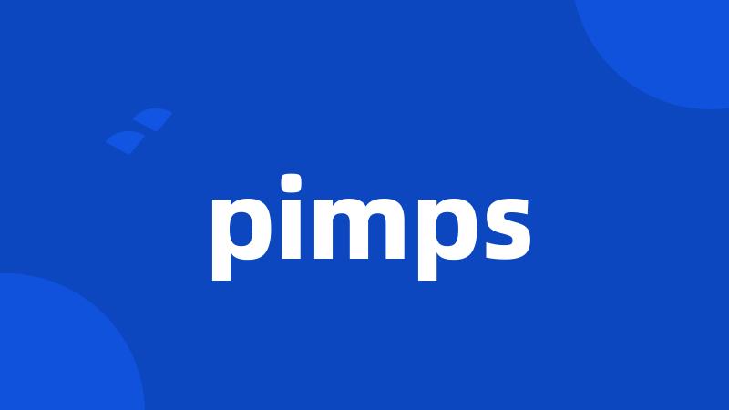 pimps