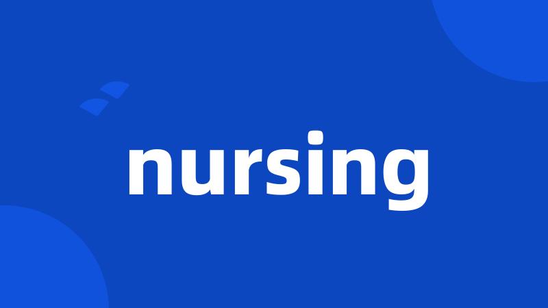 nursing