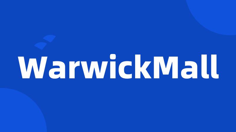 WarwickMall