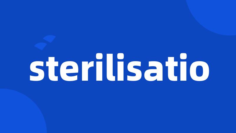 sterilisatio