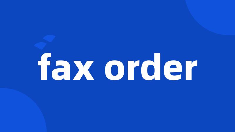 fax order