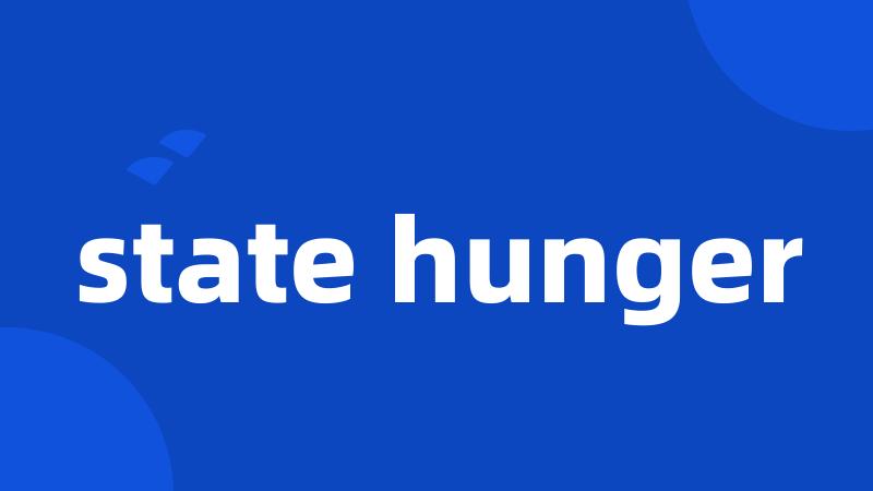 state hunger