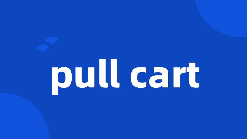pull cart