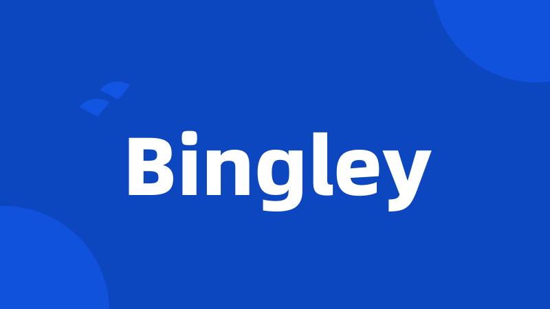 Bingley