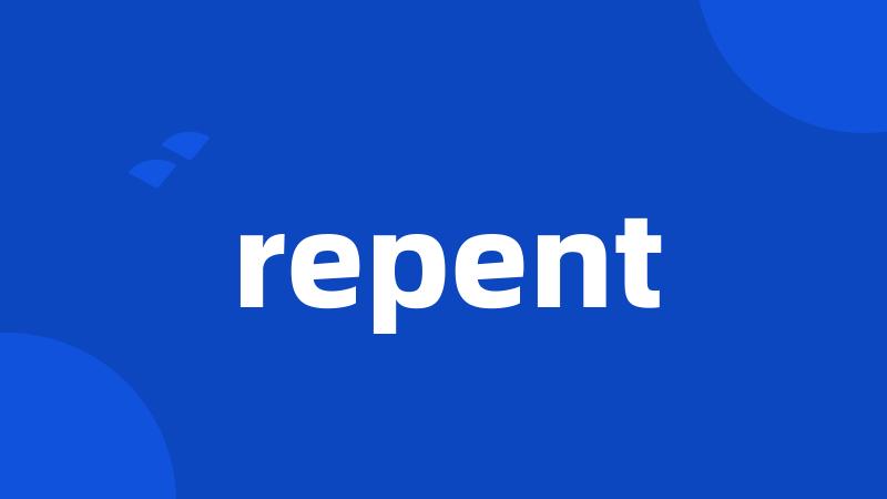 repent