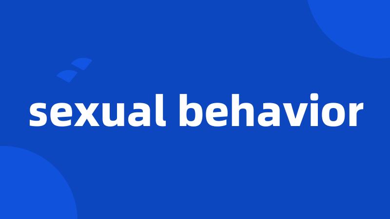 sexual behavior