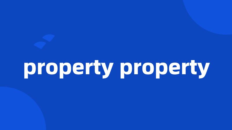 property property